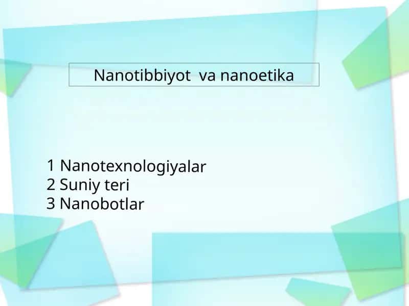 Nanotibbiyotvananoetika 1