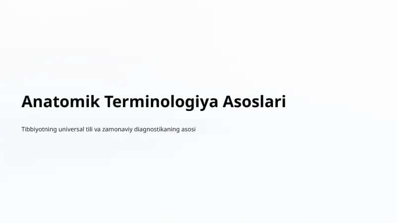Anatomik Terminologiya Asoslari 1