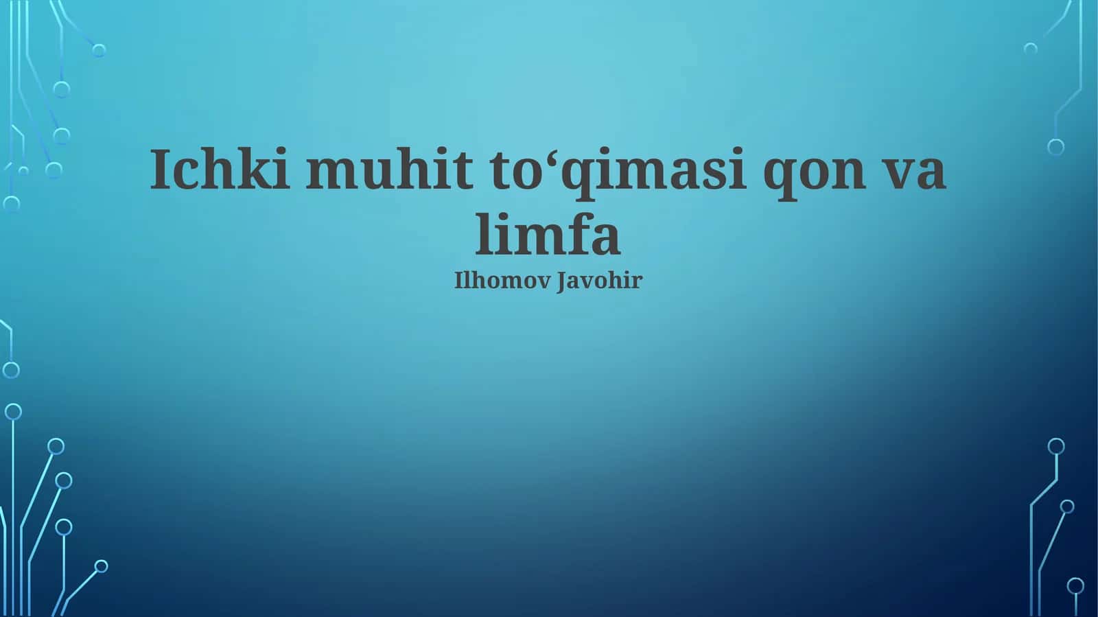 Ichki muhit toʻqimasi qon va limfa 1