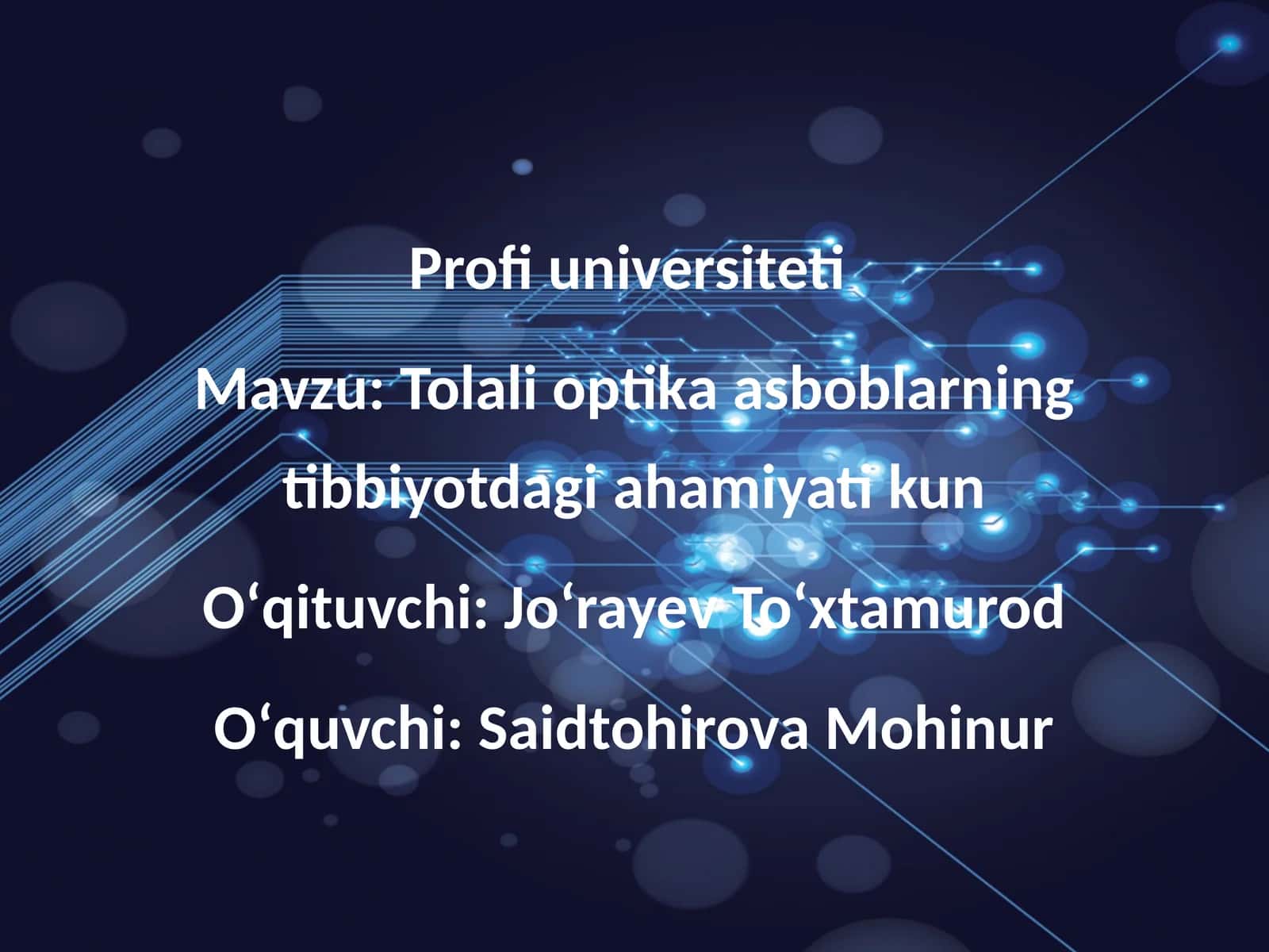 Tolali optika asboblarining tibbiyotda ahamiyati 1