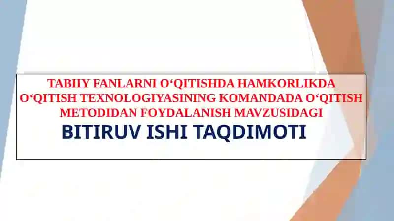 Tabiiy fanlarni o'qitishda hamkorlikda o'qitish texnologiyasining