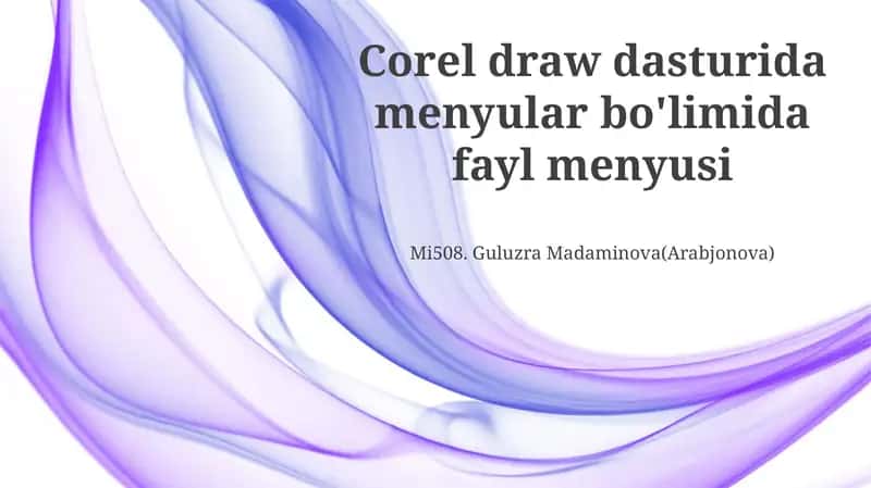 Fayl Menyusi bo'limi Corel Draw dasturida 1