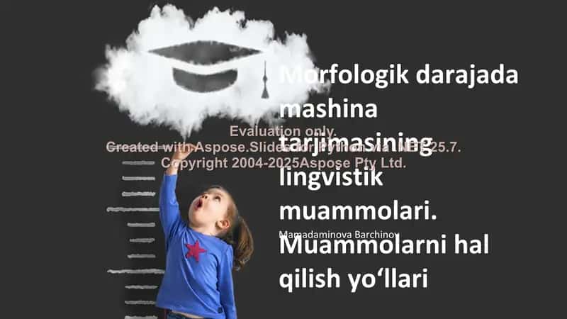 Morfologik darajada mashina tarjimasining lingvistik muammolari va ularni hal qilish yo‘llari 1