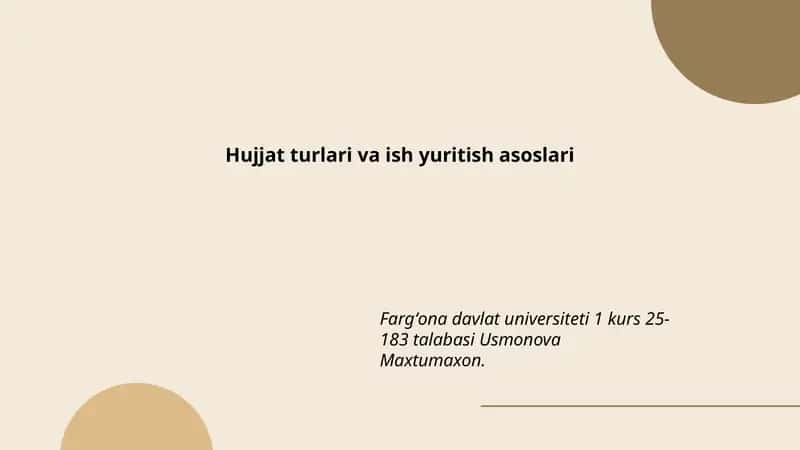Hujjat turlari va ish yuritish asoslari 1