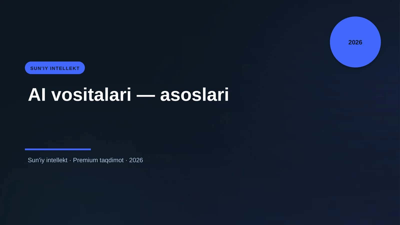 AI vositalari — asoslari 1