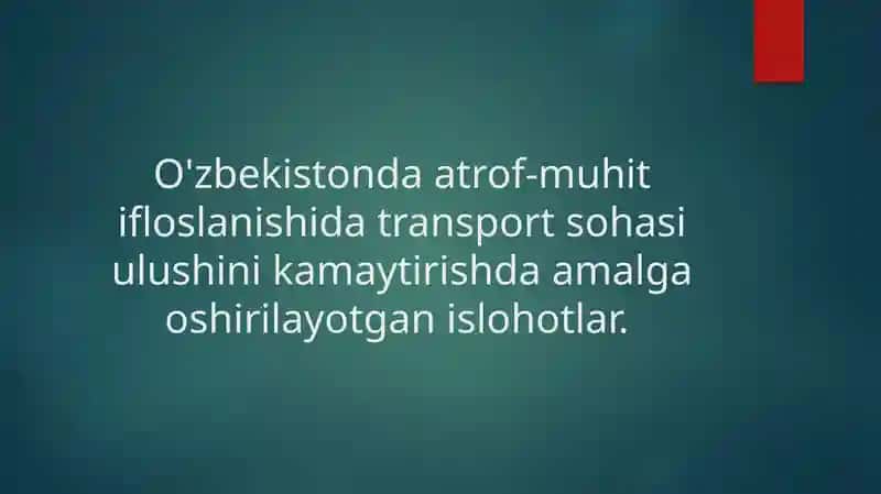 Transport sohasida atrof-muhitni muhofaza qilish 1