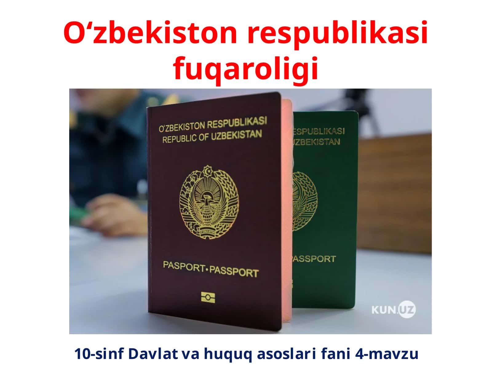 10-sinf Davlat va huquq asoslari fanlari 4-mavzu 1