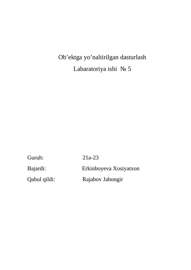 Ob’ektga yo’naltirilgan dasturlash 1
