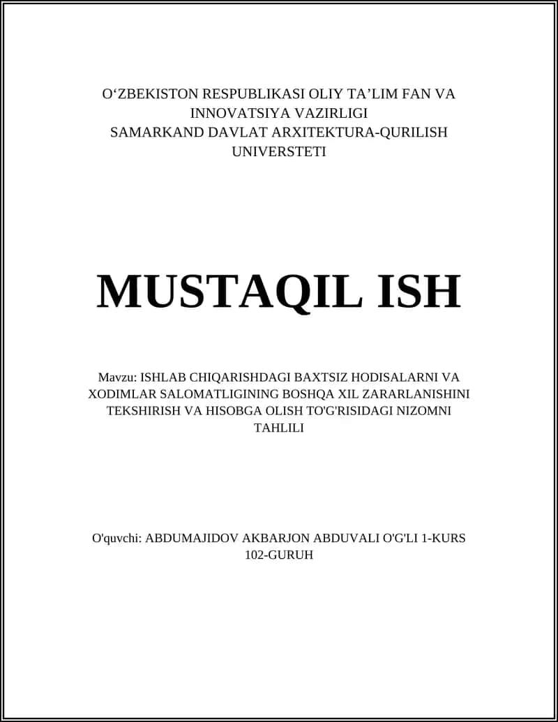 ISHLAB CHIQARISHDAGI BAXTSIZ HODISALARNI VA XODIMLAR SALOMATLIGINING BOSHQA XIL ZARARLANISHINI TEKSHIRISH VA HISOBGA OLISH TO'G'RISIDAGI NIZOMNI TAHLILI 1