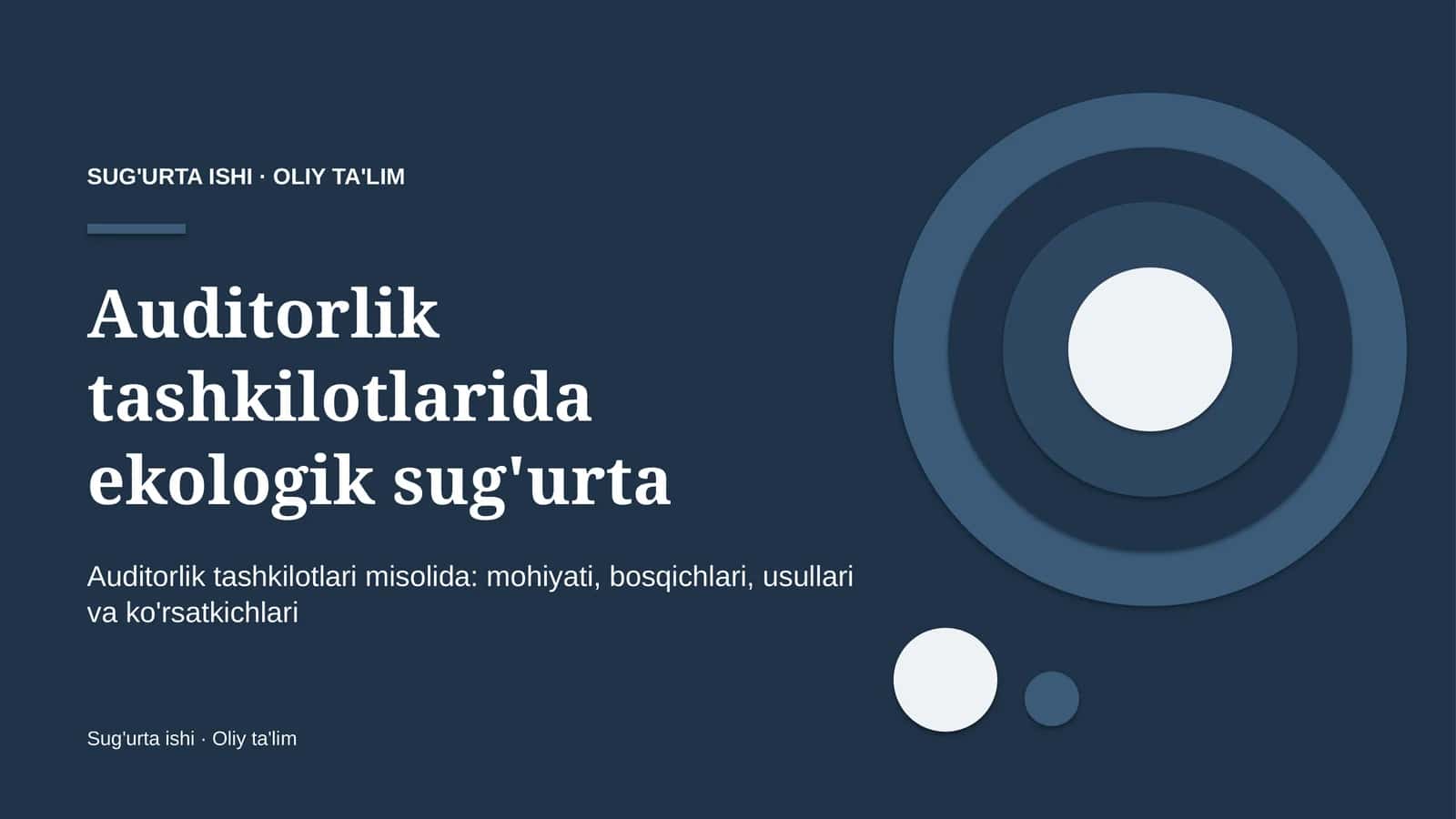 Auditorlik tashkilotlarida ekologik sug'urta 1