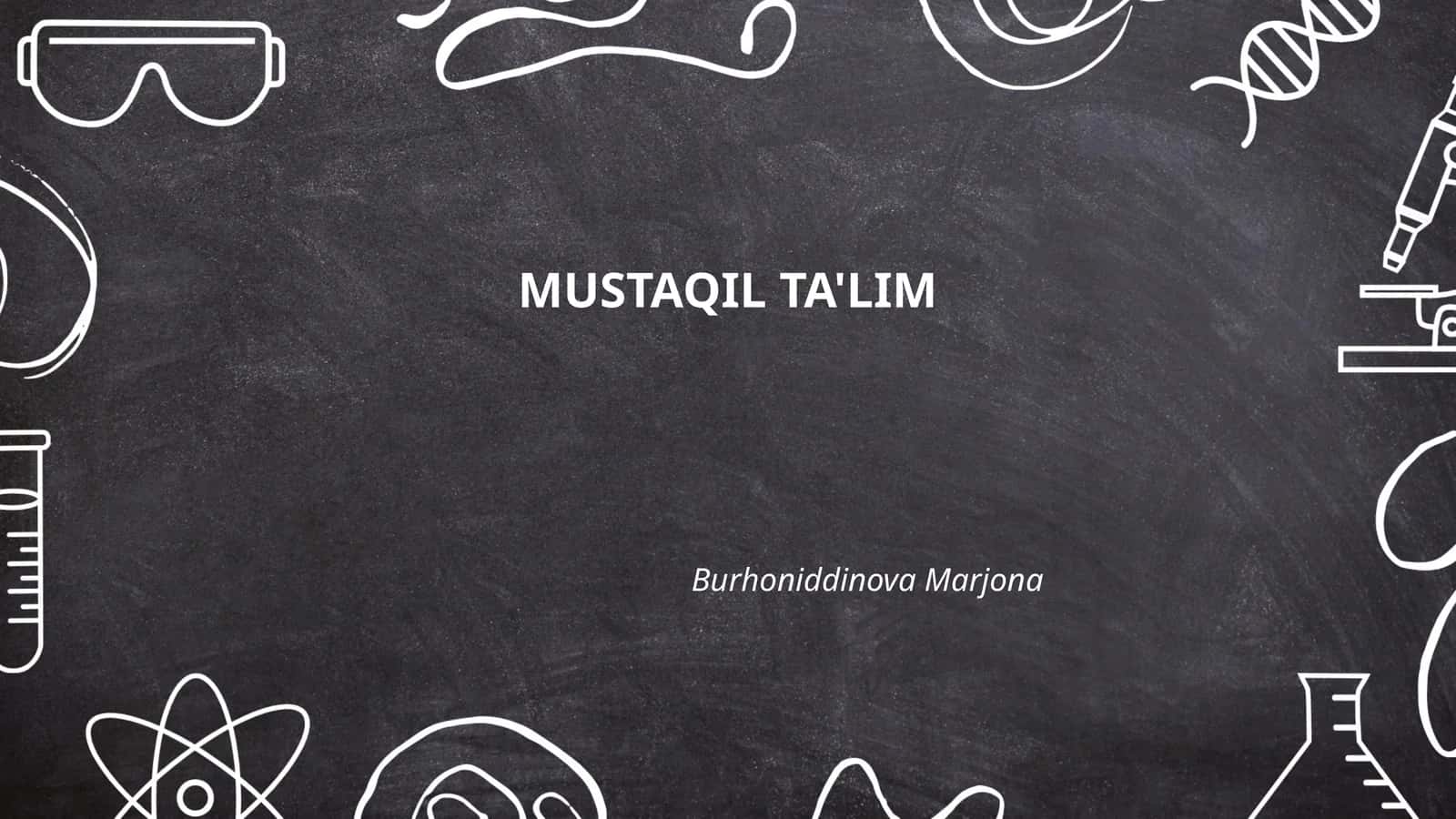 Mustaqil Ta'lim 1