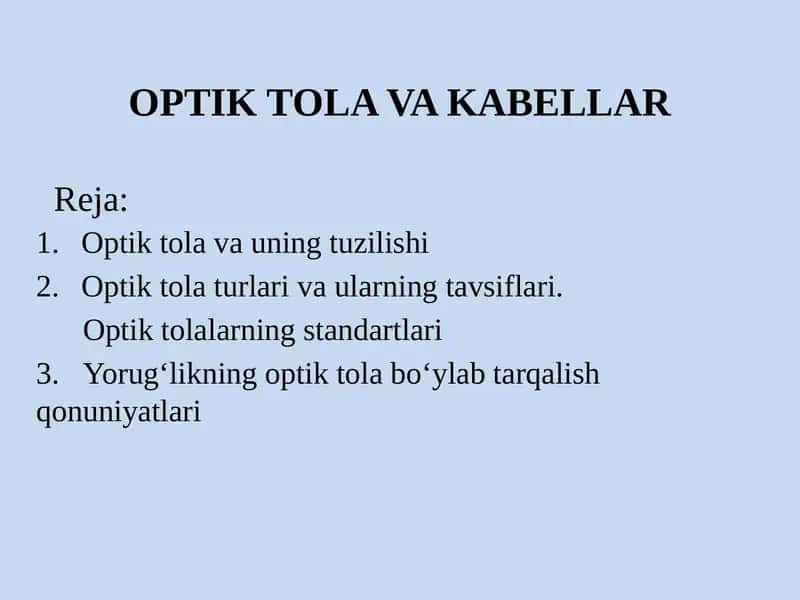 Optiktola va kabelar 1