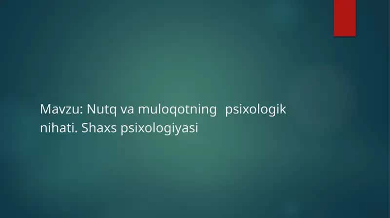 Nutq va Muloqot Psixologiyasi 1