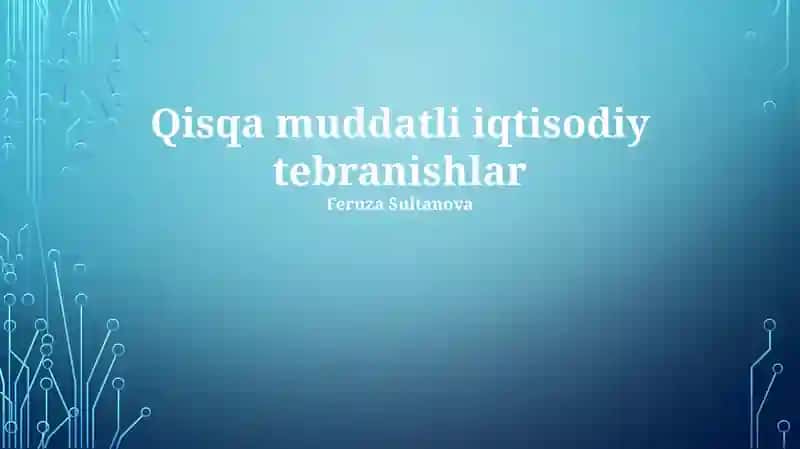Qisqa muddatli iqtisodiy tebranishlar