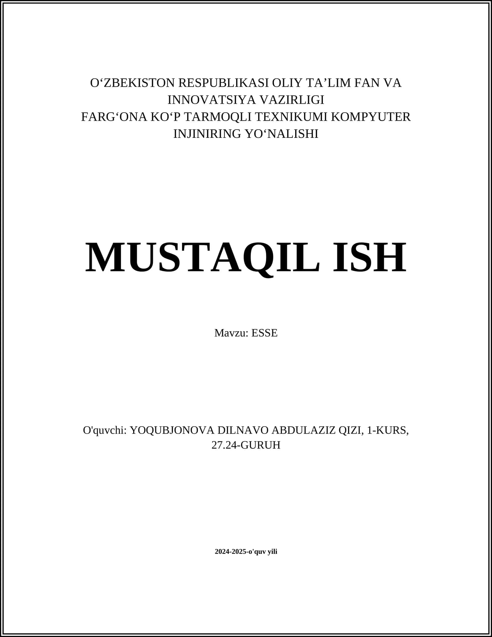MUSTAQIL ISH Mavzu: ESSE 1