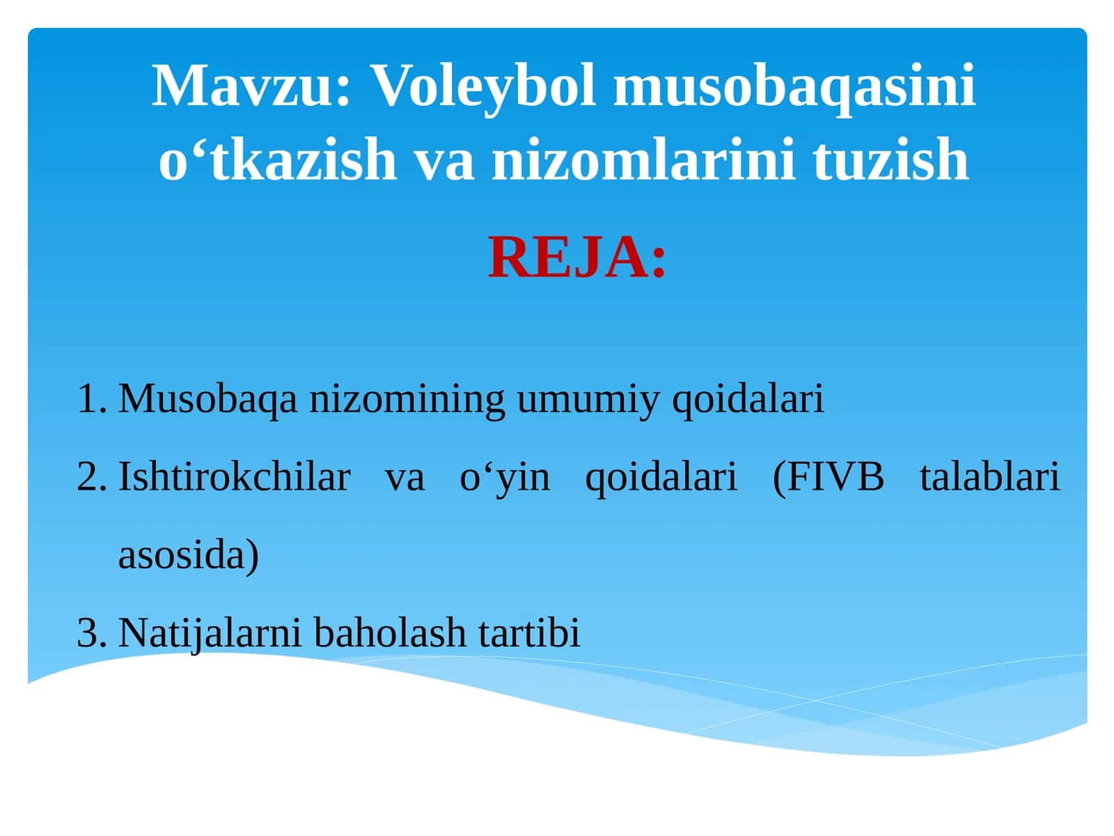 Voleybol musobaqasini o‘tkazish va nizomlarini tuzish 1