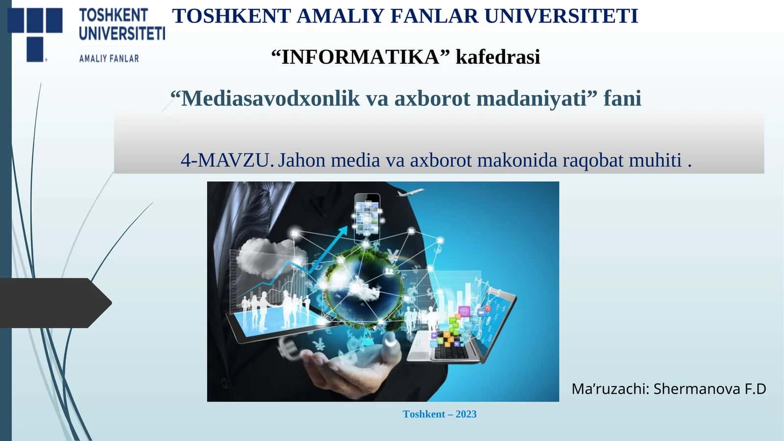 Jahon mеdia va axborot makonida raqobat muhiti 1
