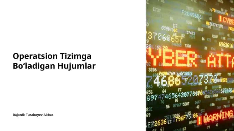 Operatsion Tizimga Bo‘ladigan Hujumlar 1