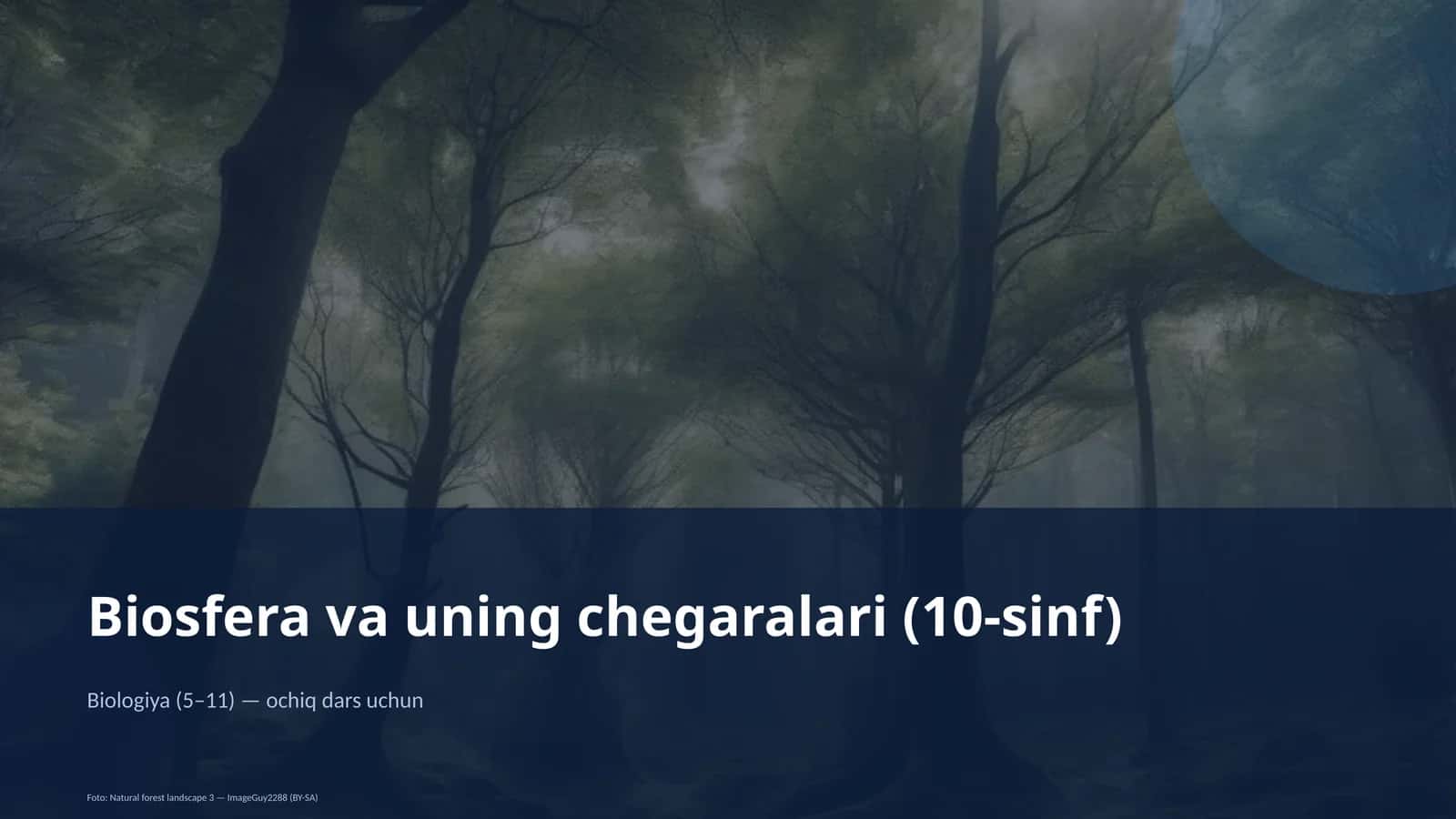Biosfera va uning chegaralari (10-sinf) 1