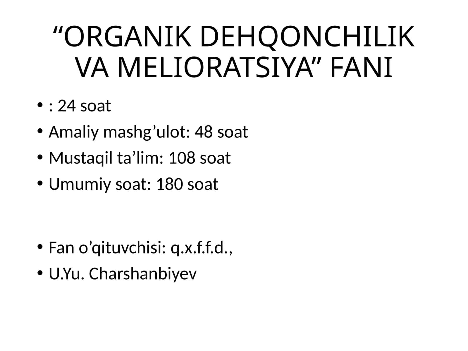 ORGANIK DEHQONCHILIK VA MELIORATSIYA 1
