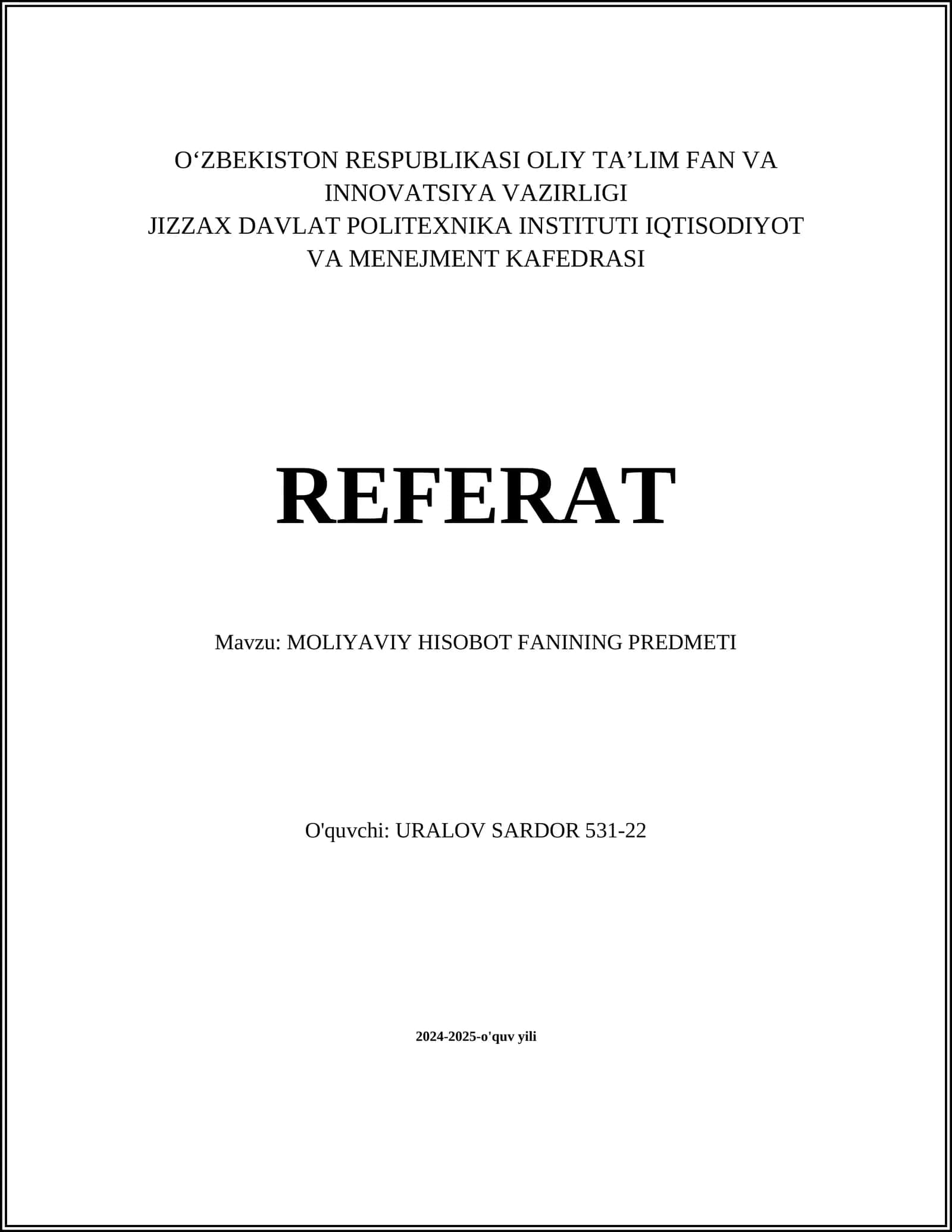 Moliyaviy hisobot fanining predmeti 1