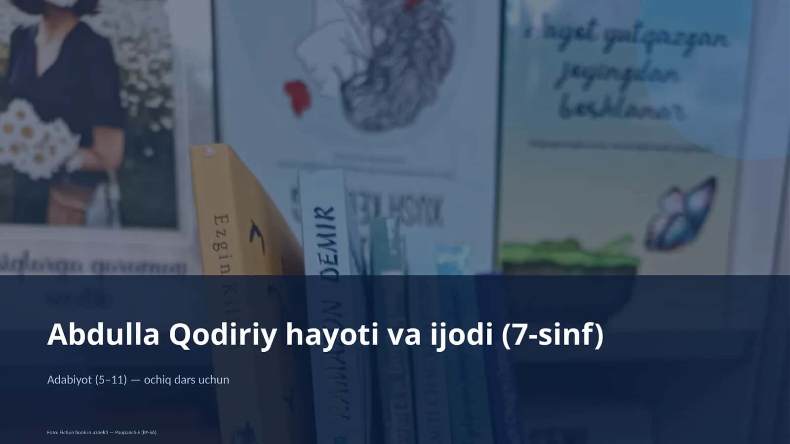 Abdulla Qodiriy hayoti va ijodi (7-sinf) 1