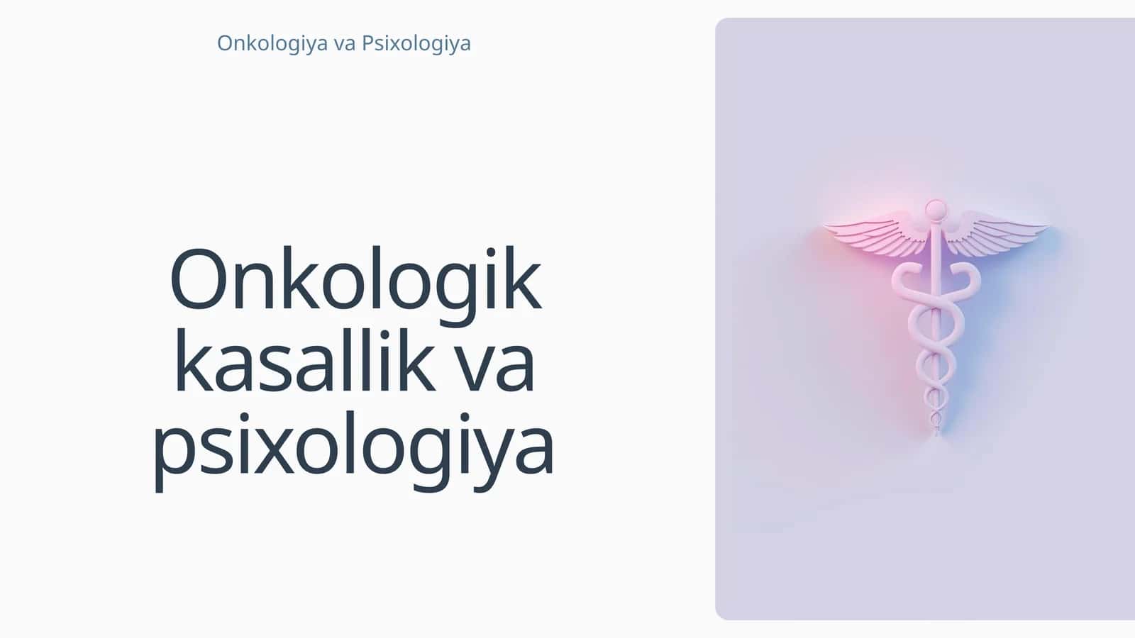 Onkologik kasallik va psixologiya 1