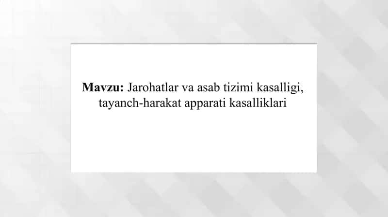 Jarohatlar va asab tizimi kasalligi, tayanch-harakat apparati kasalliklari 1