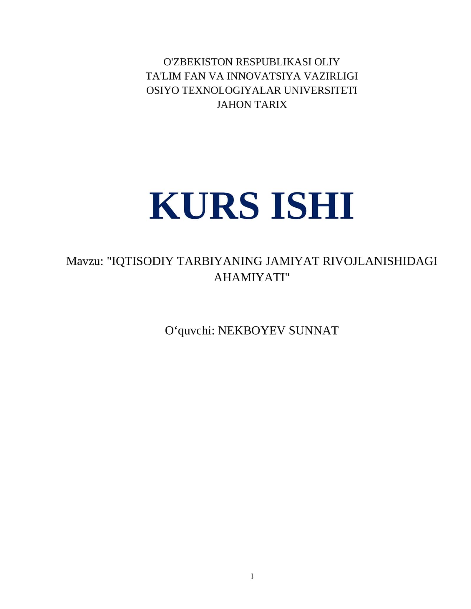 IQTISODIY TARBIYANING JAMIYAT RIVOJLANISHIDAGI AHAMIYATI 1