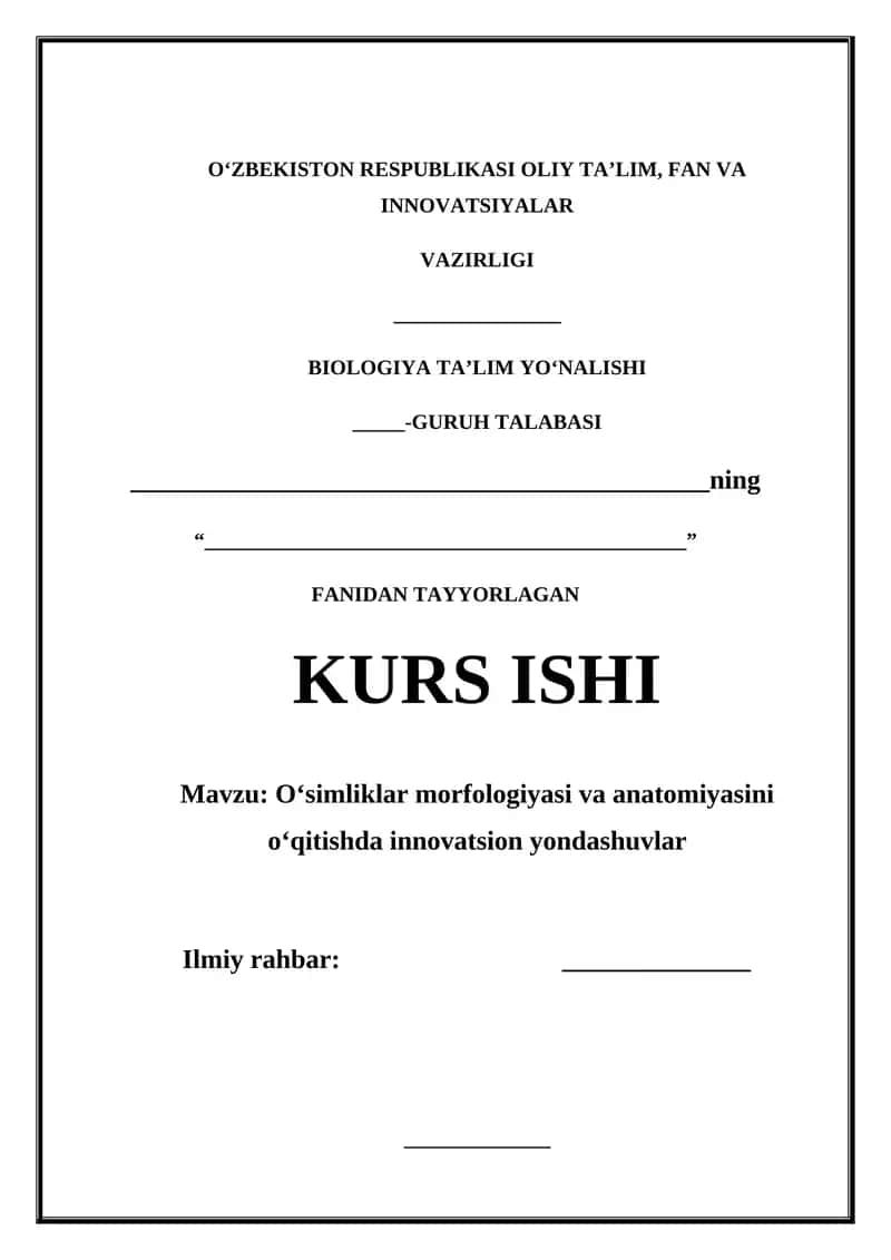 О‘simliklаr mоrfоlоgiyаsi vа аnаtоmiyаsini о‘qitishdа innоvаtsiоn yоndаshuvlаr 1