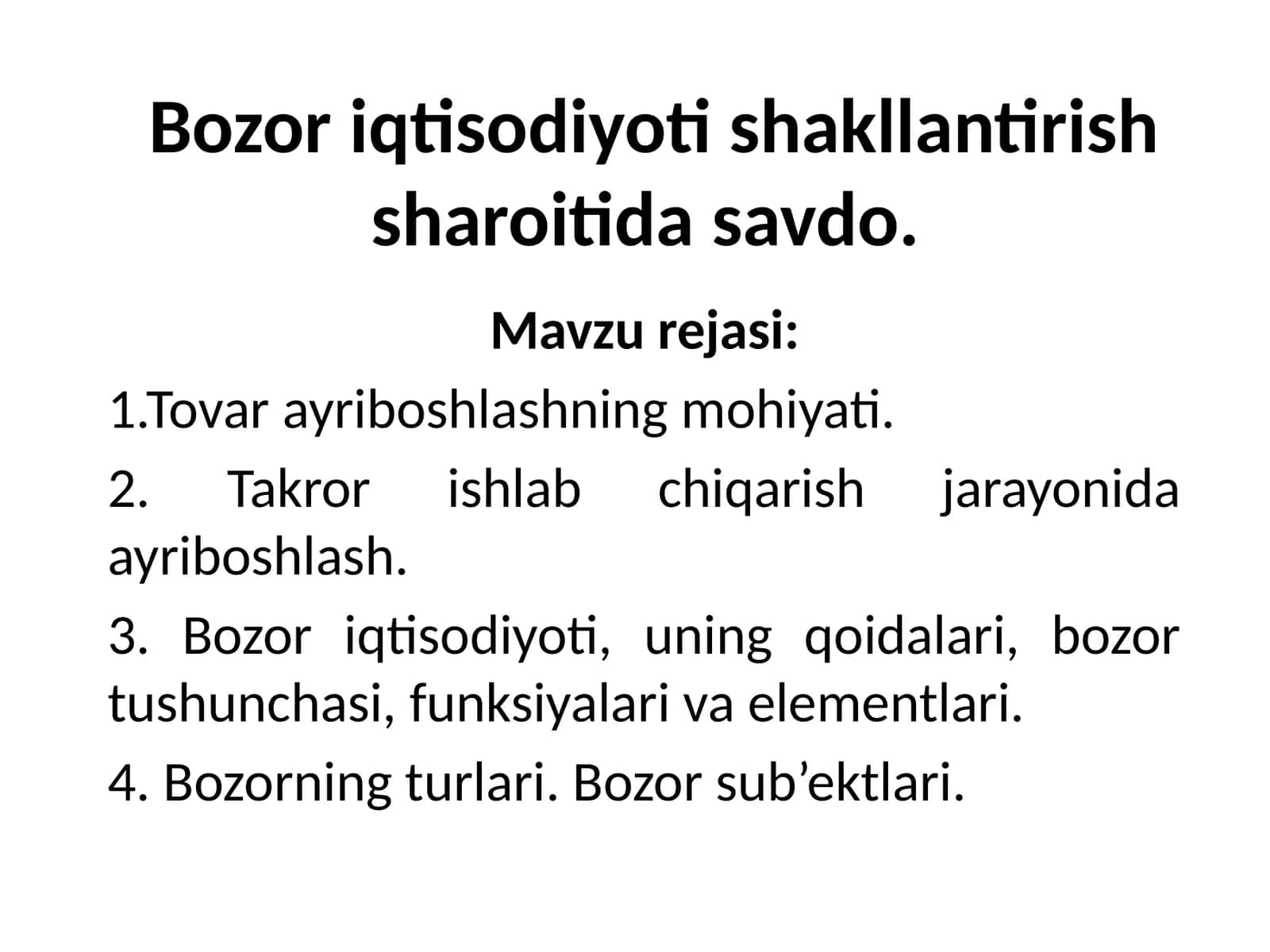 Bozor iqtisodiyoti shakllantirish sharoitida savdo 1