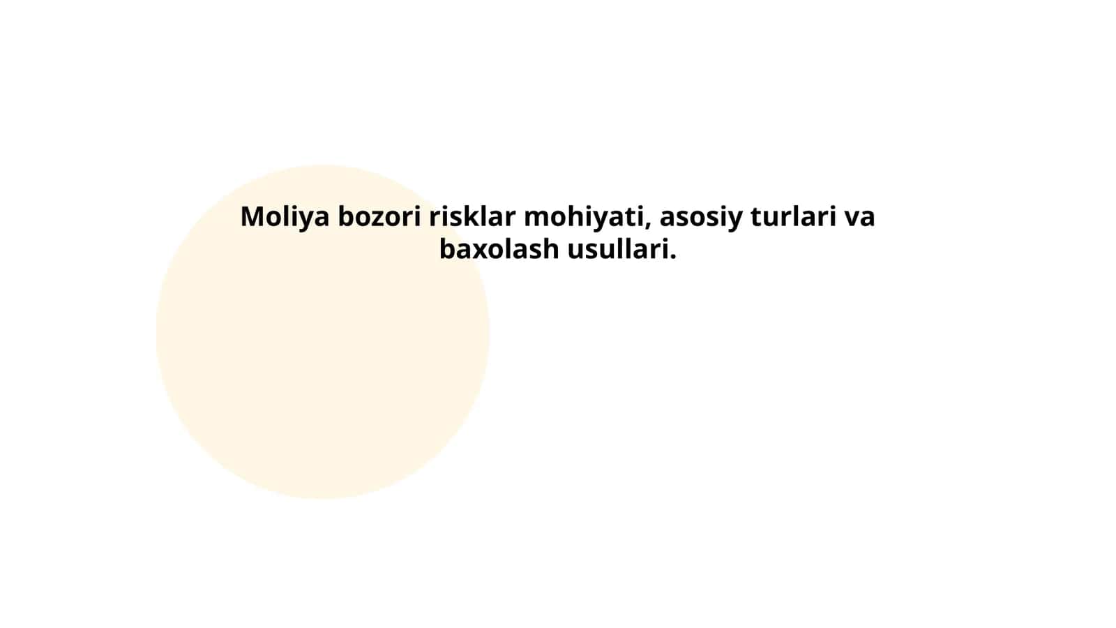 Moliya bozori risklar mohiyati, asosiy turlari va baxolash usullari 1