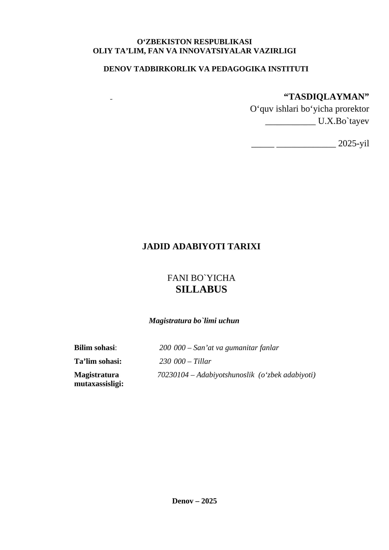 Jadid adabiyoti tarixi fanidan "Oliy ta'lim" dasturi 1