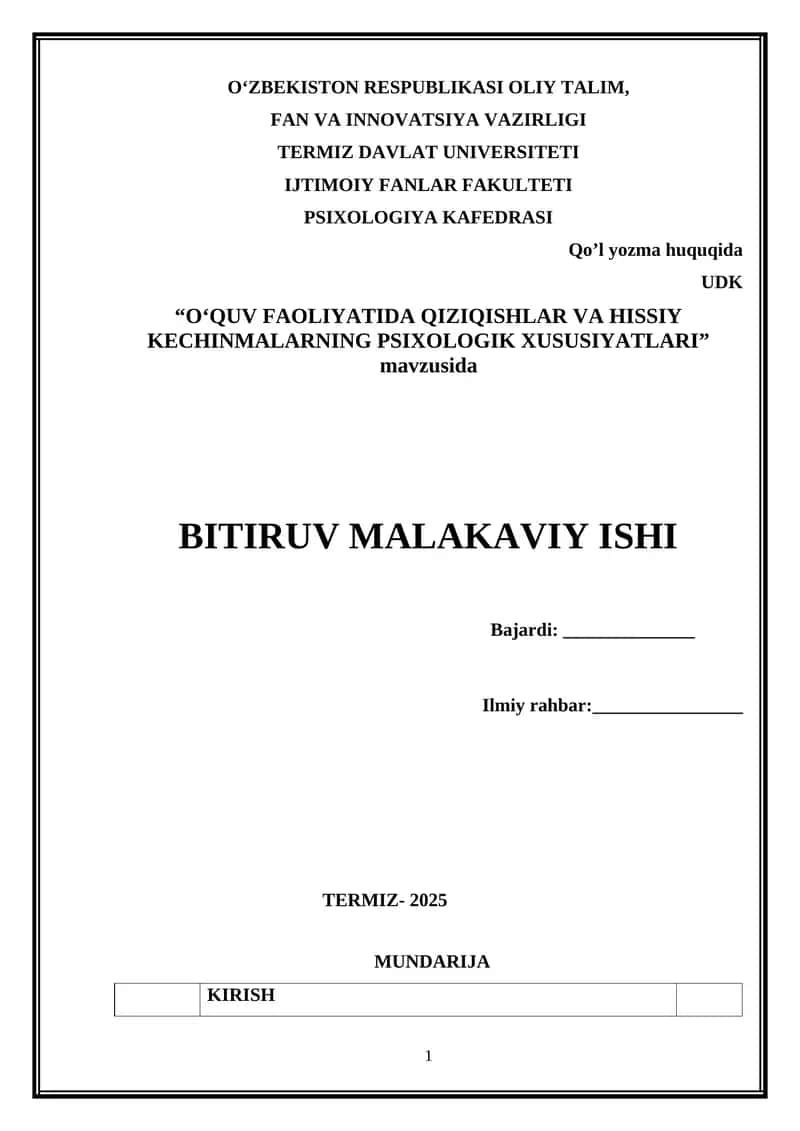 O‘QUV FAOLIYATIDA QIZIQISHLAR VA HISSIY KECHINMALARNING PSIXOLOGIK XUSUSIYATLARI 1