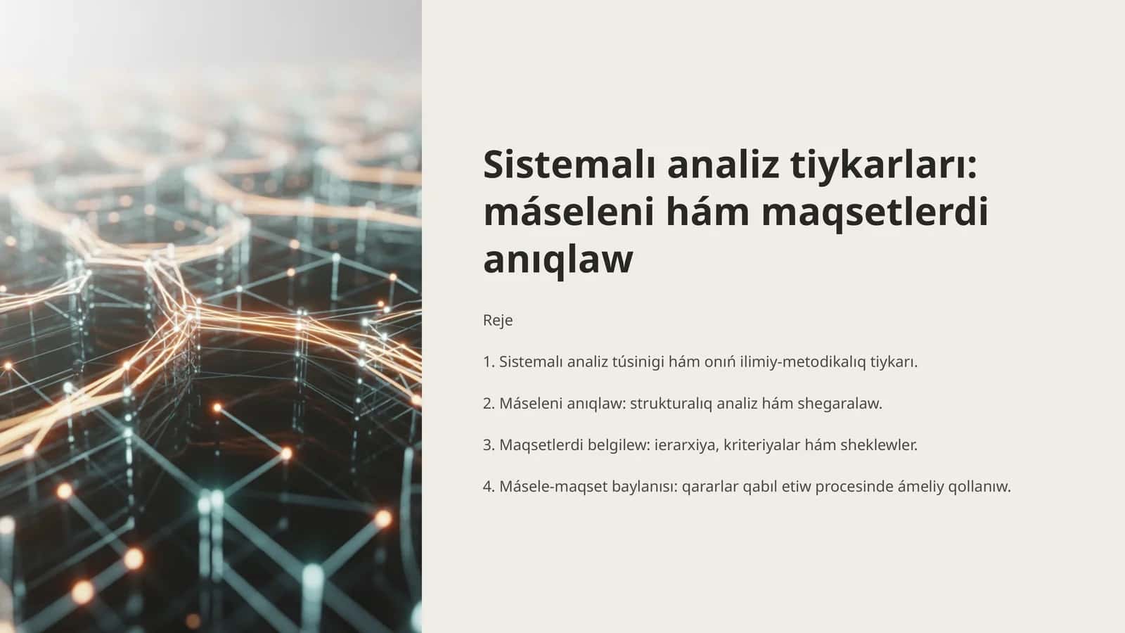 Sistemalı analiz tiykarları: máseleni hám maqsetlerdi anıqlaw 1