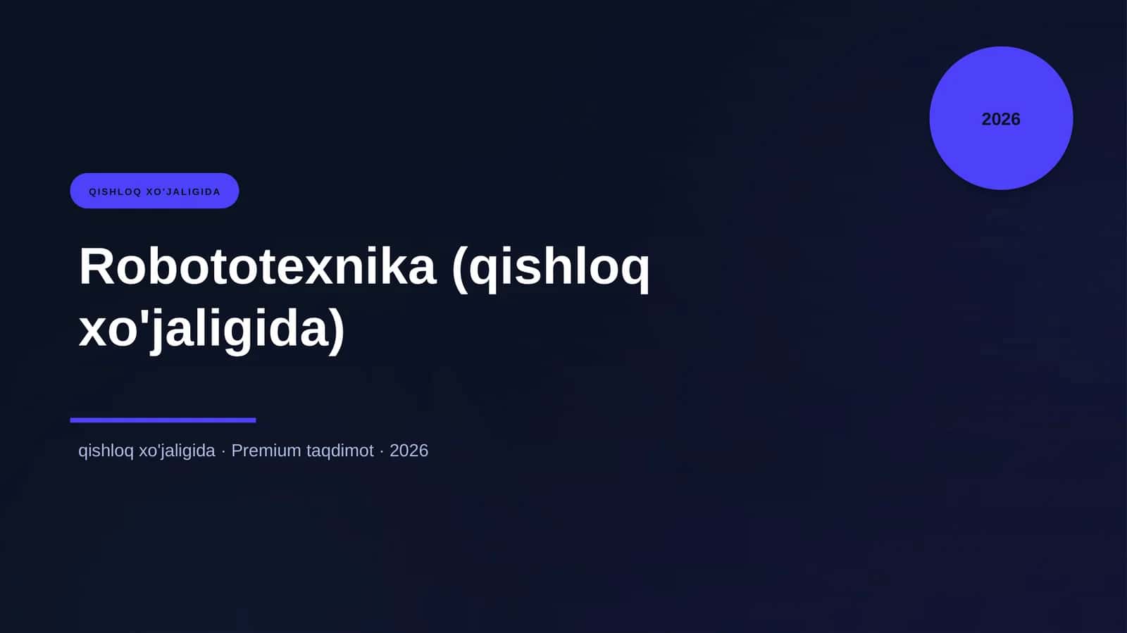 Robototexnika (qishloq xo'jaligida) 1