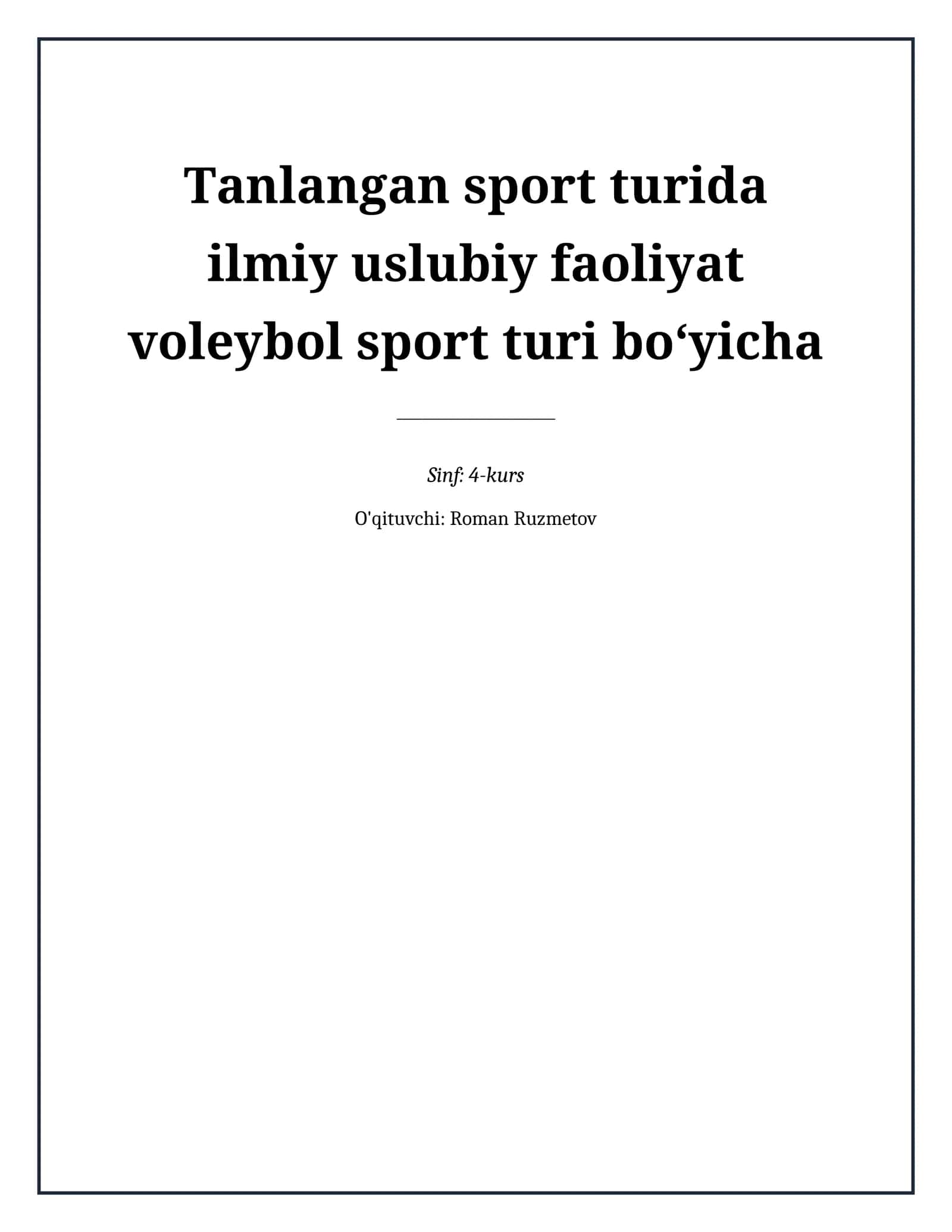 Lesson on Tanlangan sport turida ilmiy uslubiy faoliyat voleybol sport turi boʻyicha 1