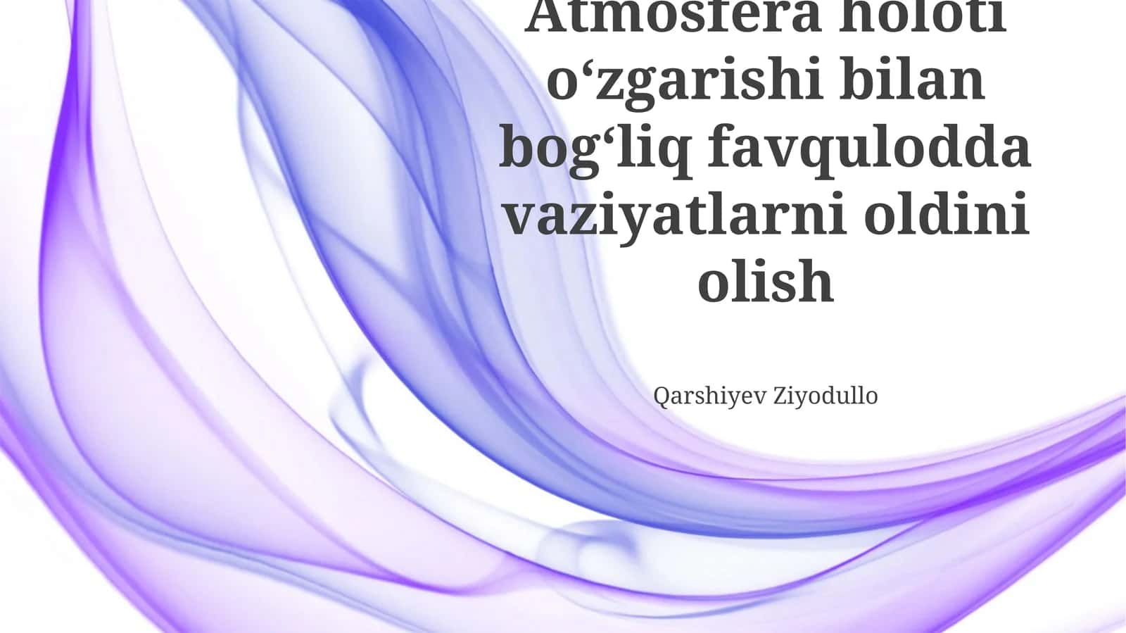 Иқлимнинг кескин ўзгаришига боғлиқ фавқулодда ҳолатларни олдини олиш стратегиялари 1
