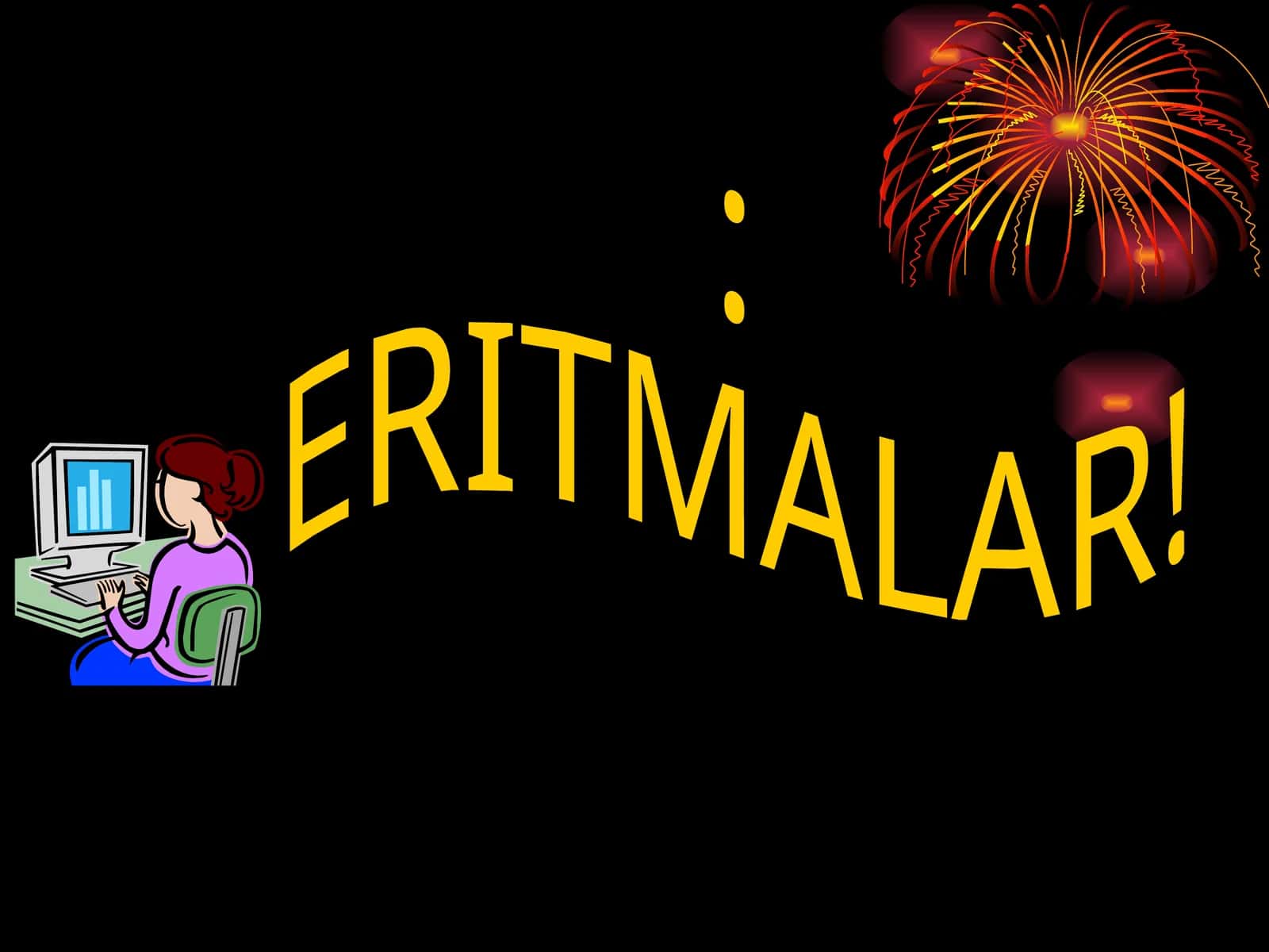 Eritmalar 1