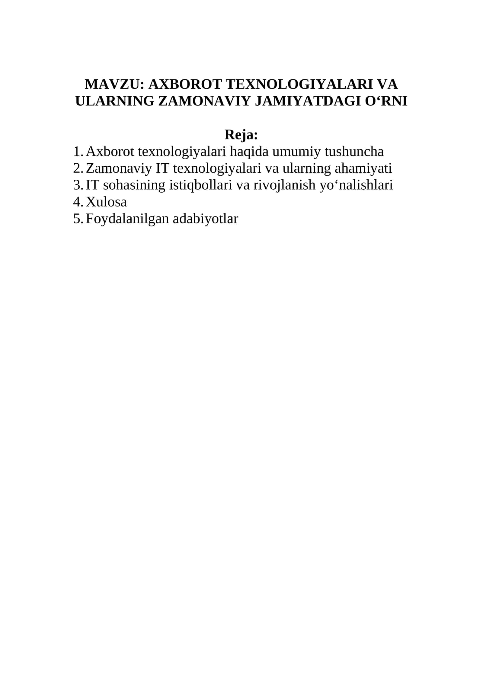 AXBOROT TEXNOLOGIYALARI VA ULARNING ZAMONAVIY JAMIYATDAGI O‘RNI 1