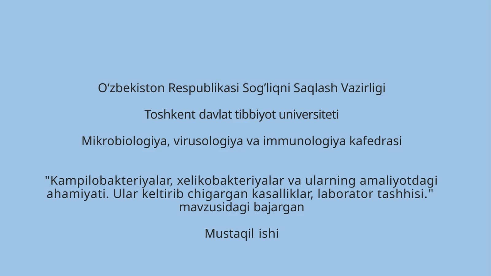 Kampilobakteriyalar, xelikobakteriyalar va ularning amaliyotdagi ahamiyati. Ular keltirib chigargan kasalliklar, laborator tashhisi. 1