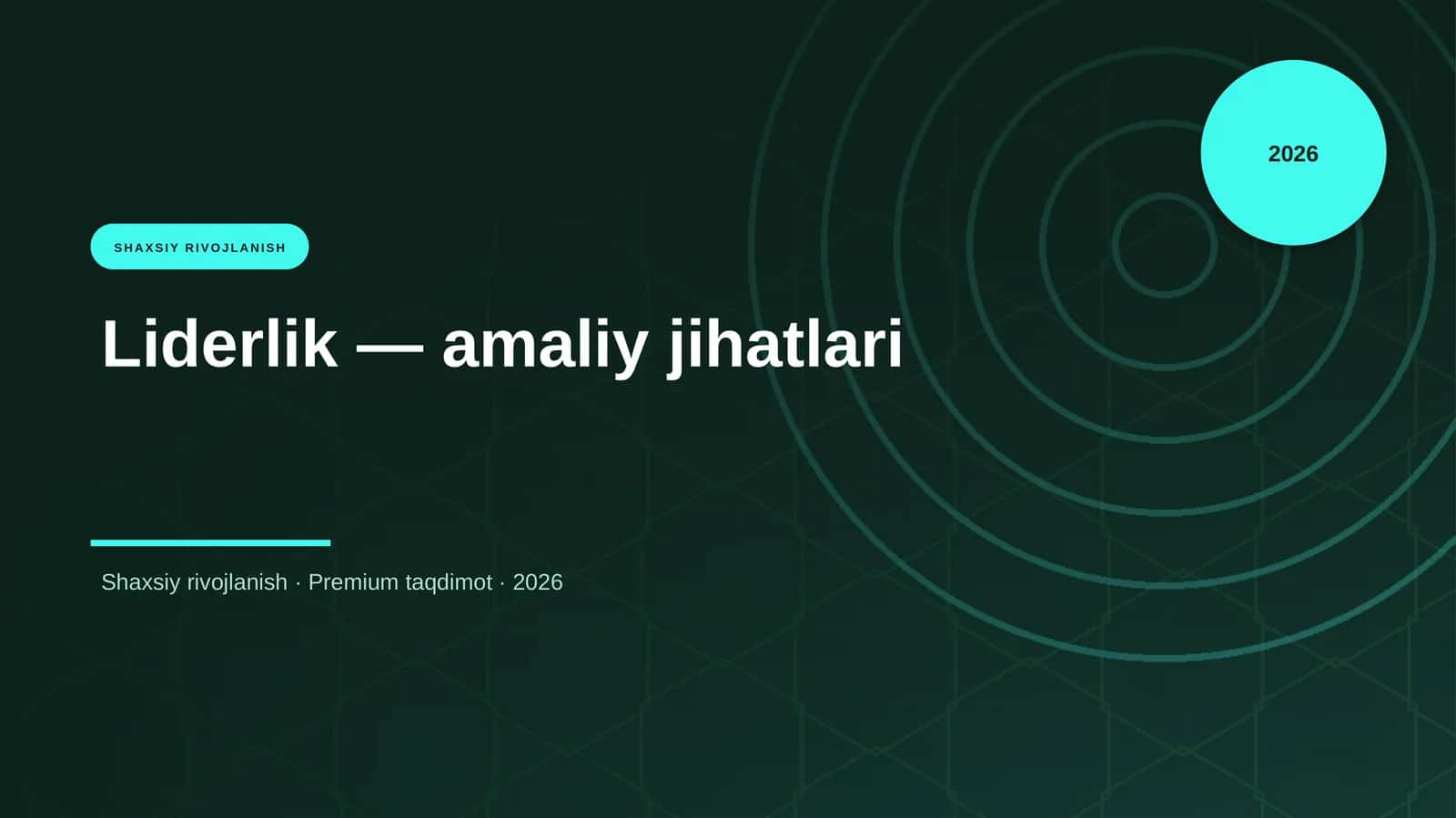 Liderlik — amaliy jihatlari 1