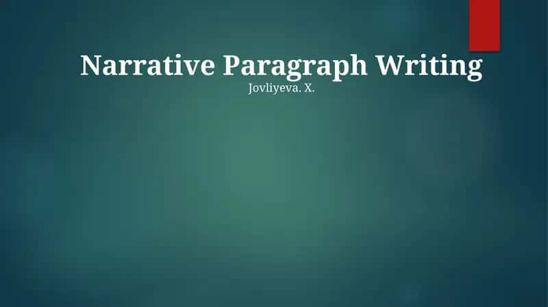 Narrative Paragraph Writing 1