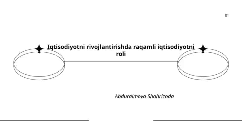 Iqtisodiyotni rivojlantirishda raqamli iqtisodiyotni roli 1