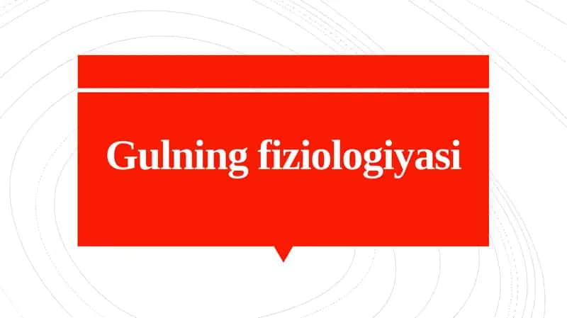 Gulning fiziologiyasi 1