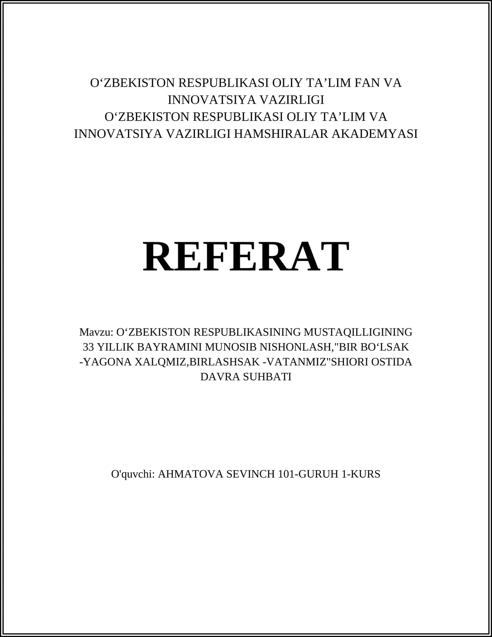 Oʻzbekiston Respublikasining Mustaqilligining 33 Yillik Bayramini Munosib Nishonlash, "Bir Boʻlsak - Yagona Xalqmiz, Birlashsak - Vatanmiz" Shiori Ostida Davra Suhbati 1
