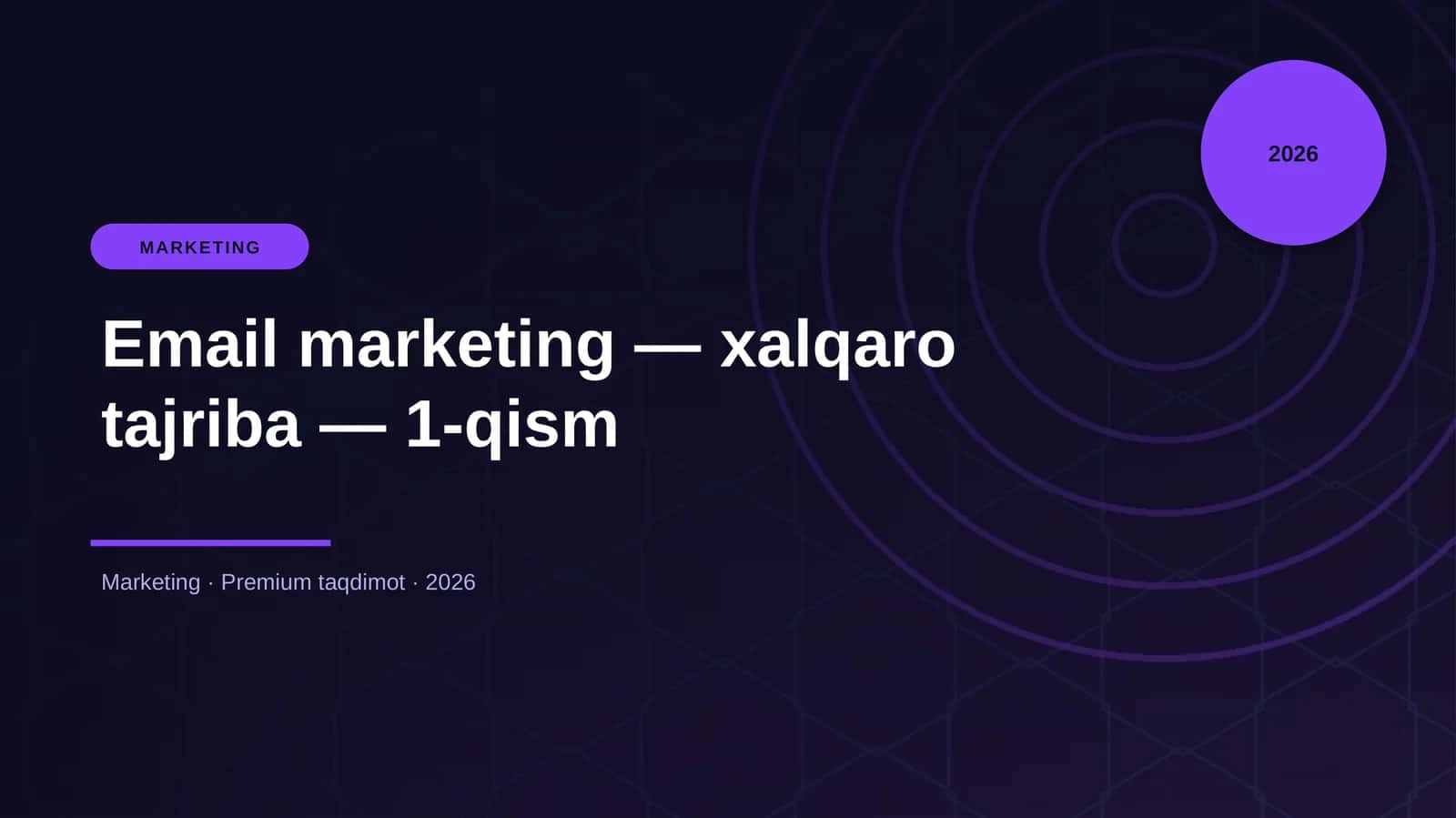 Email marketing — xalqaro tajriba — 1-qism 1