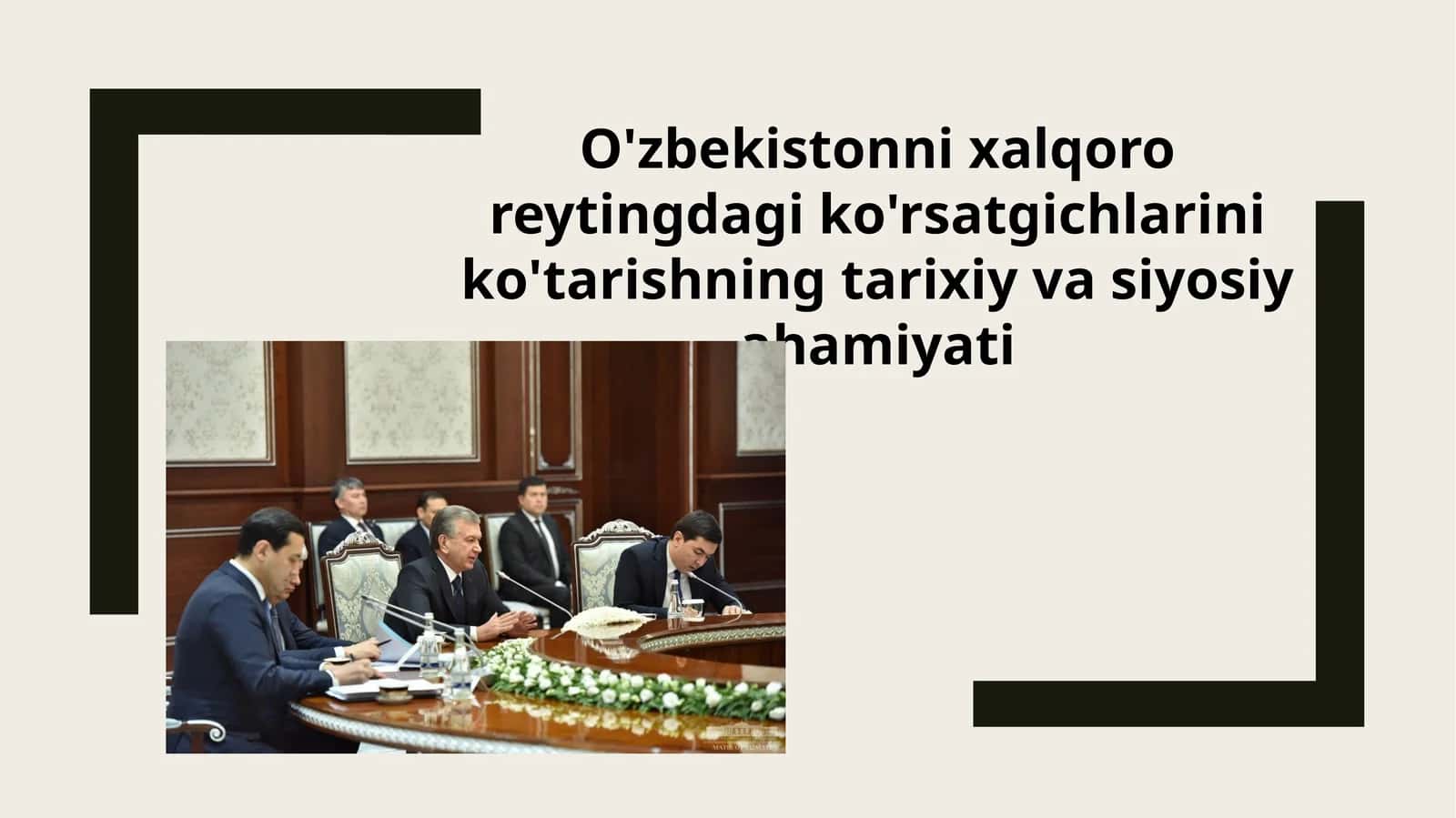 Xalqaroreytingda gi ko'rsatgichlarining tarixiy va siyosiy hamiyati 1