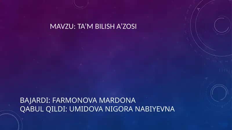 Ta'm bilish a'zosi 1
