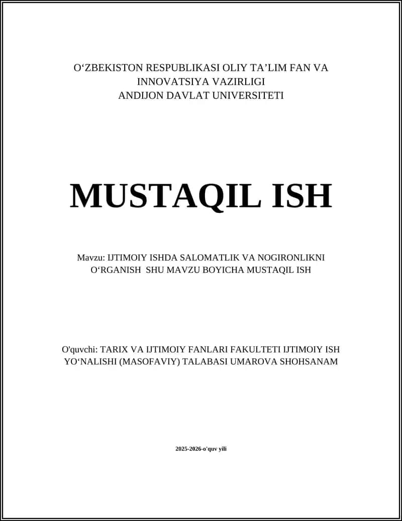 IJTIMOIY ISHDA SALOMATLIK VA NOGIRONLIKNI OʻRGANISH 1